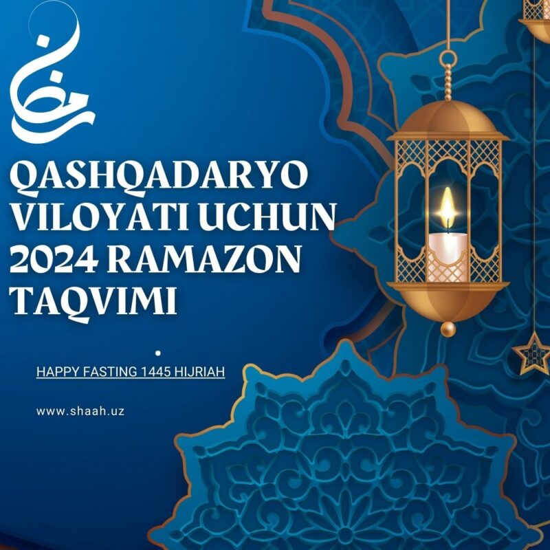 Qashqadaryo viloyati uchun 2024 Ramazon taqvimi