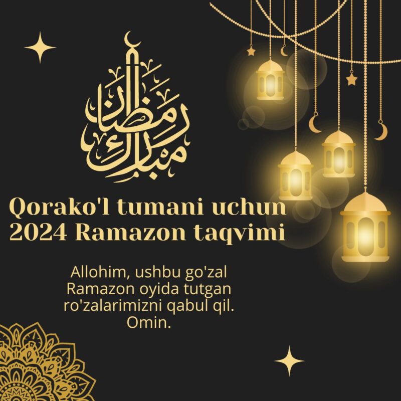 Qorako'l tumani uchun 2024 Ramazon taqvimi