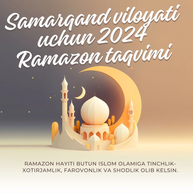 Samarqand viloyati uchun 2024 Ramazon taqvimi