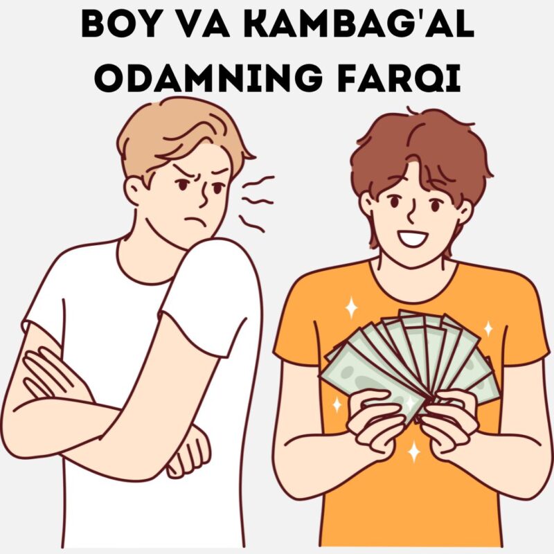 Boy va kambag'al odamning farqi